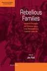 Jan Kok - Rebellious Families
