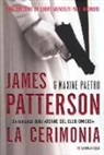 Maxine Paetro, James Patterson - La cerimonia