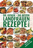 Dr. Oetker, Dr. Oetker Verlag, Oetker - Die besten Landfrauenrezepte von A-Z