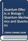Sisir Roy, Roy Sisir - Quantum Effects In Biology