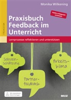 Monika Wilkening - Praxisbuch Feedback im Unterricht