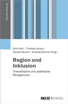 Dirk Kratz, Theres Lempp, Theresa Lempp, Claudia Muche, Claudia Muche u a, Oe... - Region und Inklusion