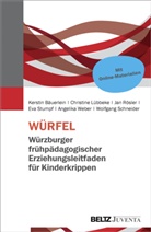 Kersti Bäuerlein, Kerstin Bäuerlein, Christine Linkert, Christ Lübbeke, Christin Lübbeke, Christine Lübbeke... - WÜRFEL - Würzburger frühpädagogischer Erziehungsleitfaden für Kinderkrippen