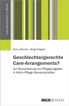 Rom Reimer, Romy Reimer, Birgit Riegraf - Geschlechtergerechte Care-Arrangements?