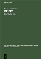 Gregor von Nazianz, Gregor von Nazianz, Pau Gallay, Paul Gallay - Briefe