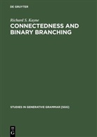 Richard S Kayne, Richard S. Kayne - Connectedness and binary branching
