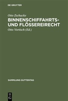 Otto Zschucke, Ott Vortisch, Otto Vortisch - Binnenschiffahrts- und Flößereirecht