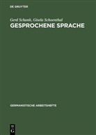 Gerd Schank, Gisela Schoenthal - Gesprochene Sprache