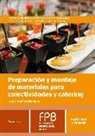 José González Martínez - Preparación y montaje de materiales para colectividades y catering
