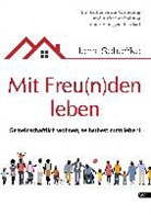 Hans Scheffka - Mit Freu(n)den leben