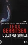 Tess Gerritsen - Il club Mefistofele