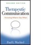 Lewis Aron, Leslie S. Greenberg, Robert L. Leahy, Ellen F. Wachtel, Paul L. Wachtel - Therapeutic Communication, Second Edition