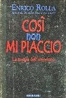 Enrico Rolla - Così non mi piaccio. La terapia dell'umorismo