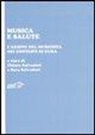 C. Salvadori, S. Salvadori - Musica e salute. L'azione del musicista nei contesti di cura