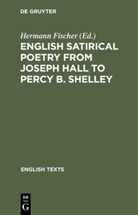 Herman Fischer, Hermann Fischer - English satirical poetry from Joseph Hall to Percy B. Shelley