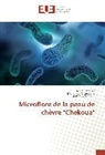 Ouar Aissaoui Z, Ouarda Aissaoui Z., Asm Senoussi, Asma Senoussi, Mohamed Zidoune, Mohamed N Zidoune... - Microflore de la peau de chèvre "Chekoua"