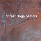 Fran Prümmer, Frank Prümmer, Tanja Vatterodt - Street Dogs of India