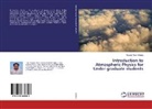 Abebaw Abun Amanu - Introduction to Atmospheric Physics for Under graduate students
