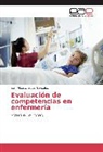 Juan Alberto López González - Evaluación de competencias en enfermería