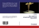 Borys Bezrodnyi, Andrii Iovitsa - New aspects in etiopathogenesis of acute appendicitis