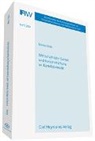 Marius Klotz, Marius (Dr.) Klotz - Wirtschaftliche Einheit und Konzernhaftung im Kartellzivilrecht