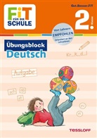 Marcus Frey, H, Guido Wandrey, Werner Zenker, Marcus Frey, Franziska Harvey... - Fit für die Schule: Übungsblock Deutsch 2. Klasse