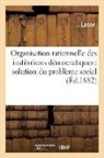 Lasne - Organisation rationnelle des