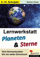 Barbara Theuer - Lernwerkstatt Planeten und Sterne
