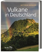 Gottfried Hofbauer - Vulkane in Deutschland