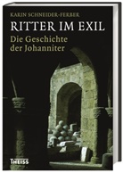 Karin Schneider-Ferber - Ritter im Exil