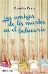 Monika Peetz - Las amigas de los martes en el balneario