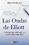 Matías Menéndez Larre - Las ondas de Elliott : el comportamiento fractal de los mercados financieros