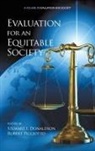 Stewart I. Donaldson, Jennifer C. Greene, Robert Picciotto - Evaluation for an Equitable Society