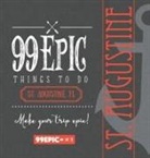 Christina Benjamin - 99 Epic Things To Do - St. Augustine, Florida