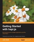 John Brett - Getting Started with Hapi.js