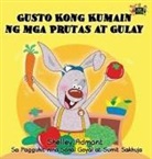 Shelley Admont, Kidkiddos Books, S. A. Publishing - Gusto Kong Kumain ng mga Prutas at Gulay