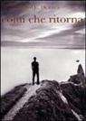 Sed C. De Luca - Colui che ritorna