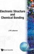 R. Boisgard, D. Chartier,  Dunod Editeur, Dunod Editeur, M S A Editeur, M. S. a. Editeur... - Electronic Structure And Chemical Bonding