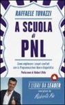 Raffaele Tovazzi - A scuola di PNL