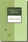 José Antonio Montilla Martos, María del Camino Vidal Fueyo - La distribución de competencias en inmigración entre el Estado y las comunidades autónomas en la reforma del estado autonómico