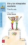 Timo Parvela, Mikel Valverde - Elia y las olimpiadas escolares