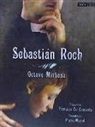 Octave Mirbeau - Sebastián Roch