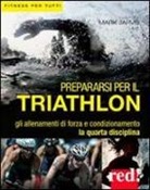 Mark Jarvis - Prepararsi per il triathlon