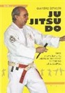 Quintino Schicchi - Ju jitsu do. Testo di ampliamento didattico con finalità di indirizzo all'autodifesa