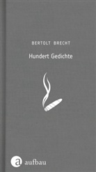 Bertolt Brecht, Wielan Herzfelde, Wieland Herzfelde - Hundert Gedichte