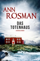 Ann Rosman - Das Totenhaus