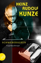 Heinz R. Kunze, Heinz Rudolf Kunze - Schwebebalken
