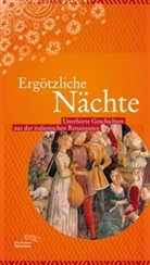 Raine Schmitz, Rainer Schmitz - Ergötzliche Nächte