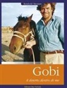 Reinhold Messner - Gobi, il deserto dentro di me