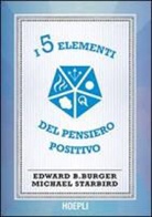 Edward B. Burger, Michael Starbird - I 5 elementi del pensiero positivo